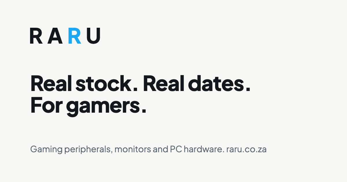Raru | Gaming gear, monitors & PC hardware in South Africa
